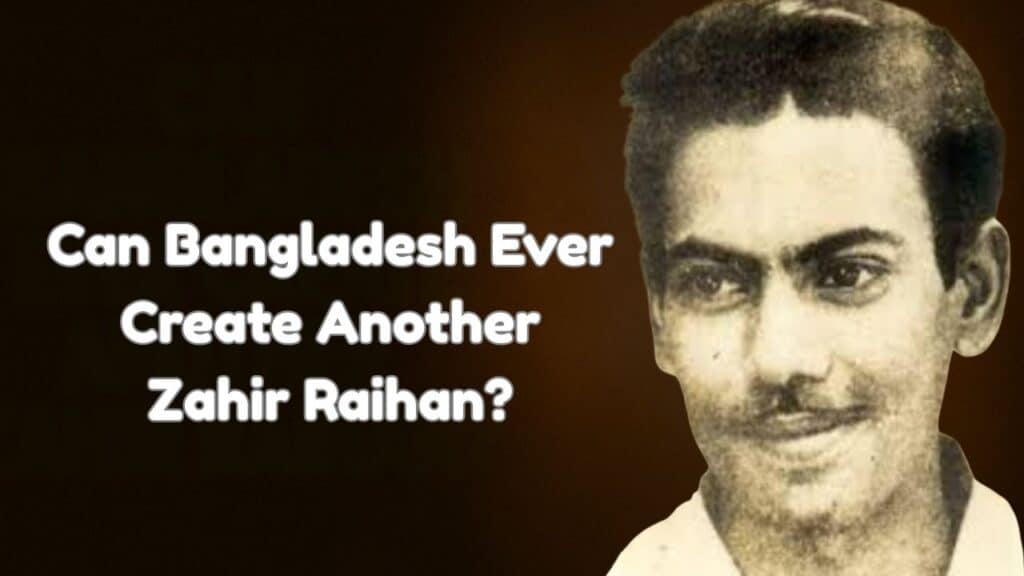 Zahir Raihan Bangladesh Cinema