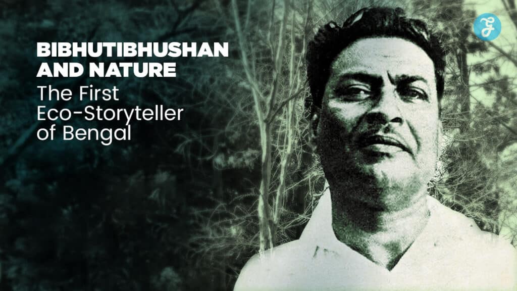 Bibhutibhushan and Nature