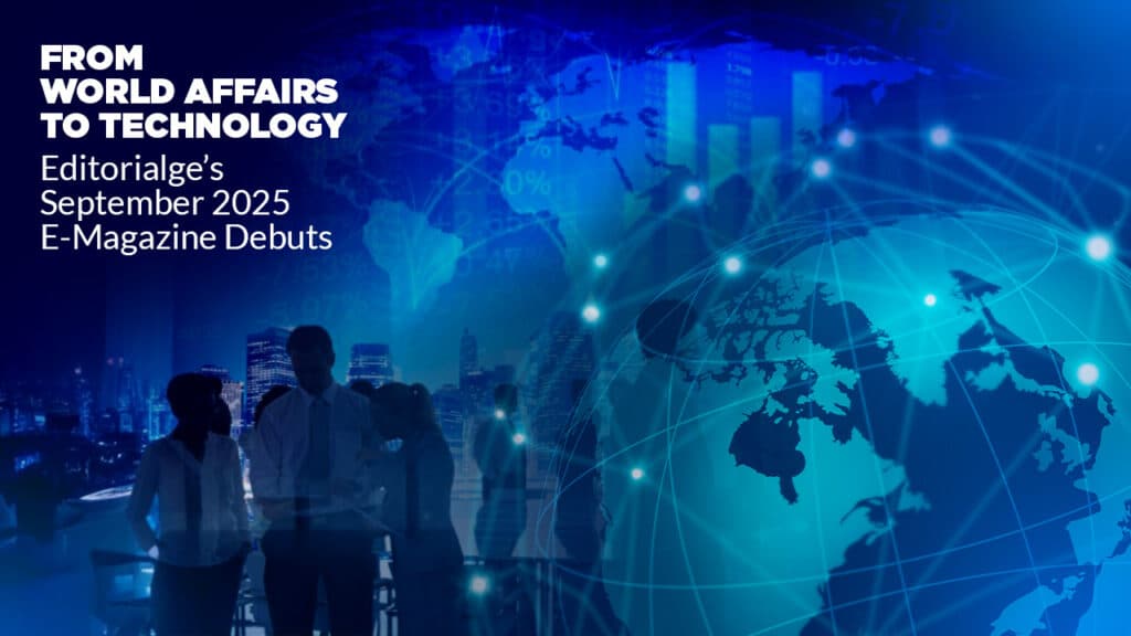 Editorialge Launches September 2025 E-Magazine
