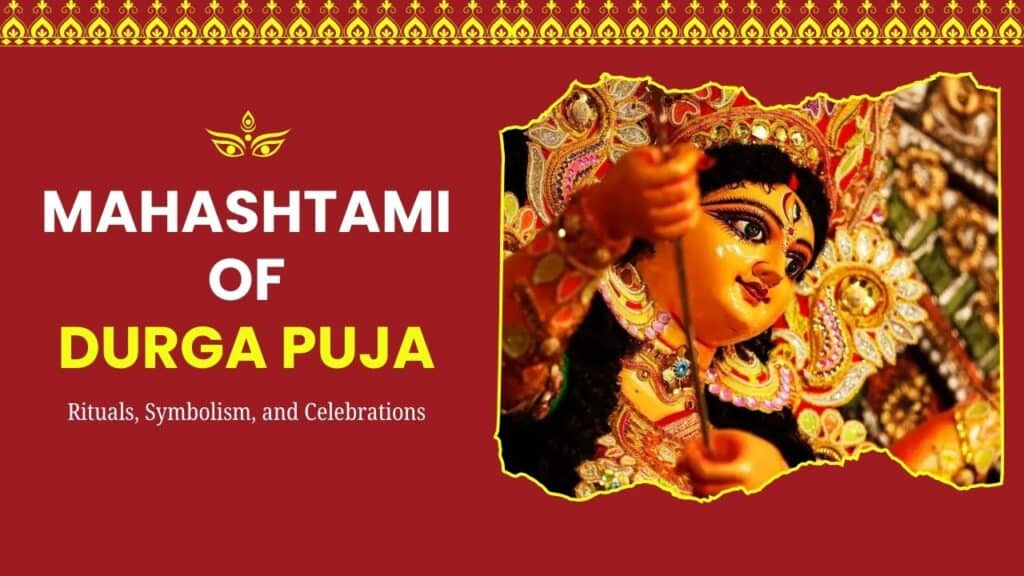 Mahashtami of Durga Puja