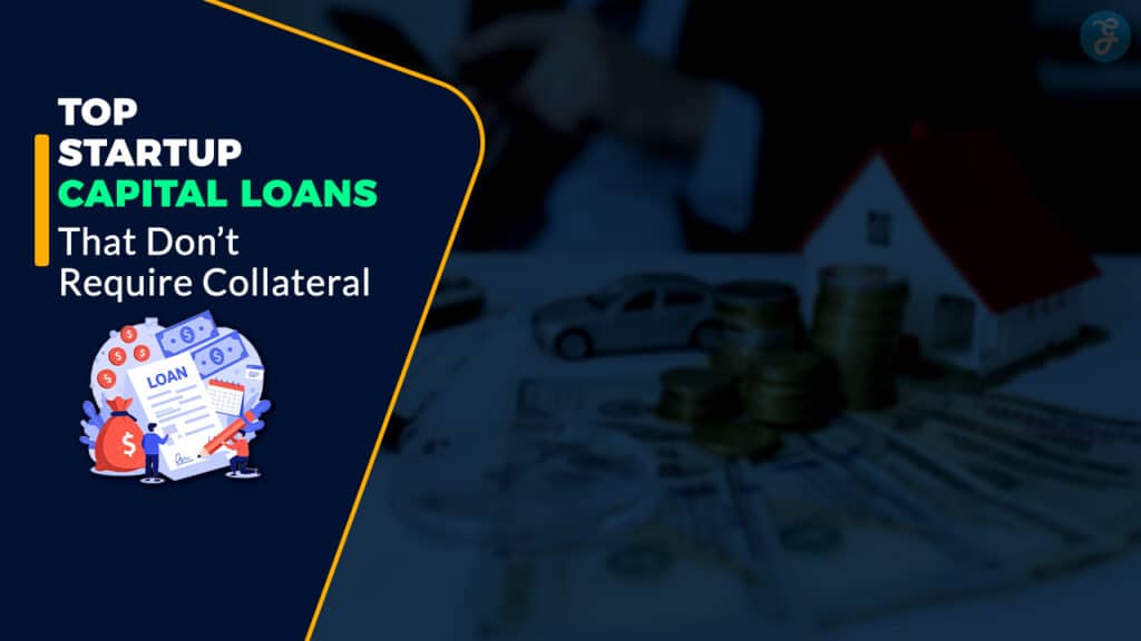 Startup Capital Loans