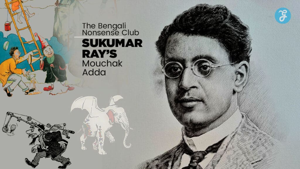 The Bengali Nonsense Club Sukumar Ray