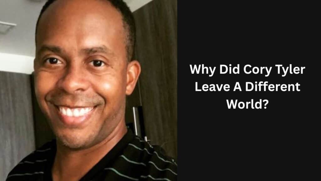 Why Did Cory Tyler Leave A Different World