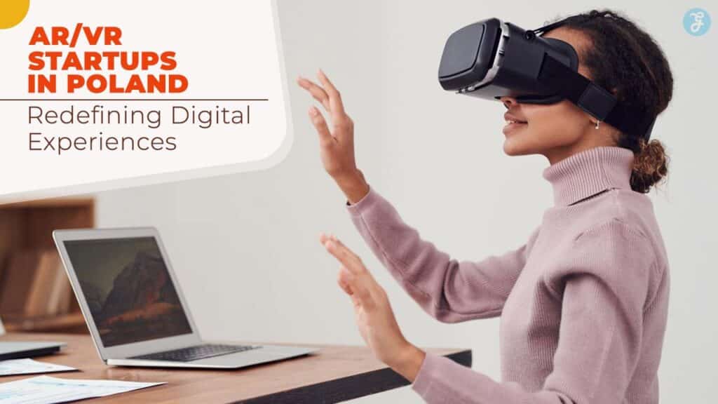 AR/VR Startups in Poland