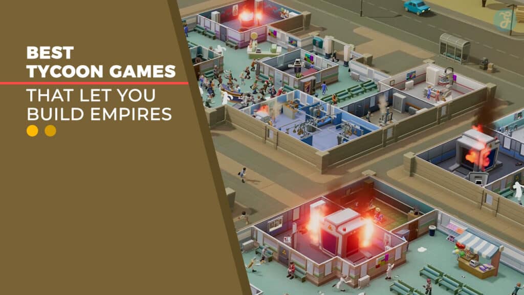 Best Tycoon Games