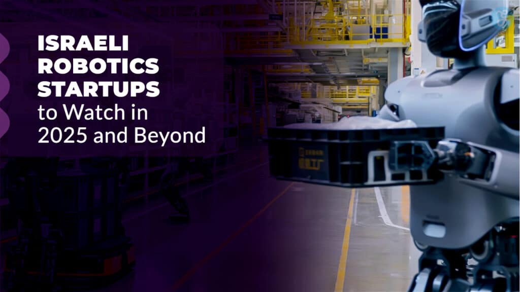 Israeli Robotics Startups