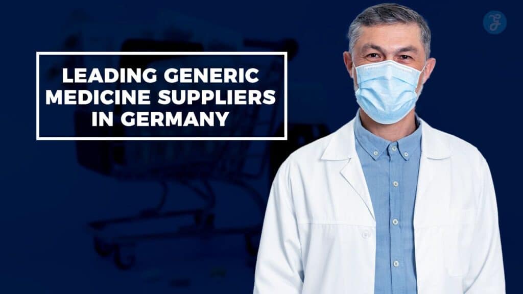 Leading Generic Medicine Suppliers In Germany