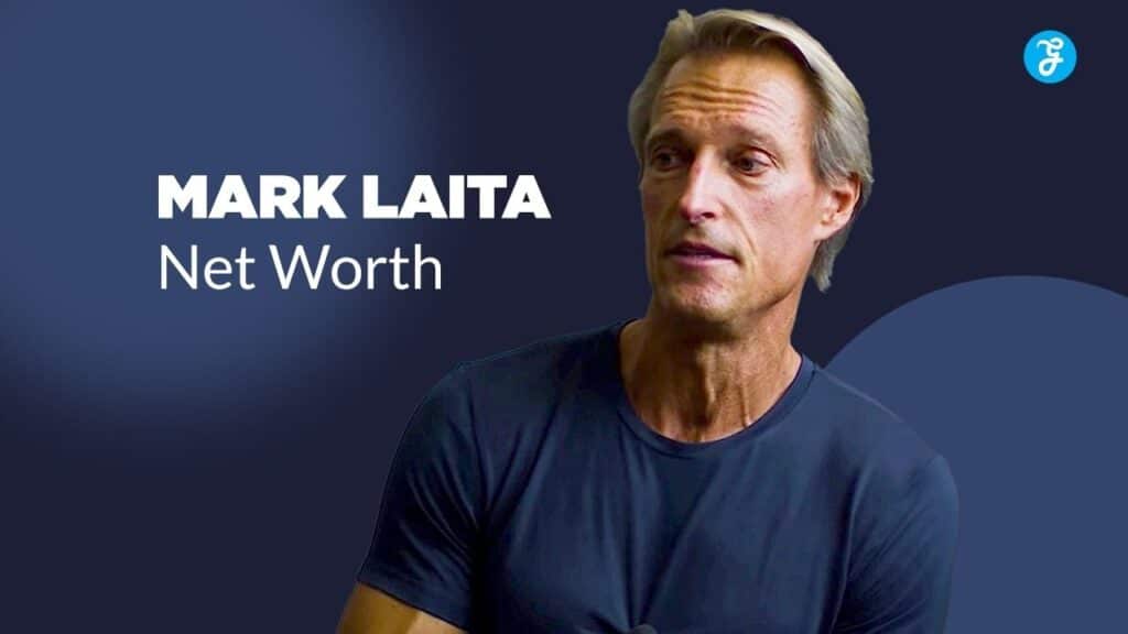 Mark Laita Net Worth
