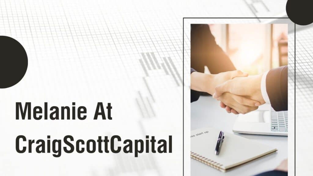 Melanie At CraigScottCapital