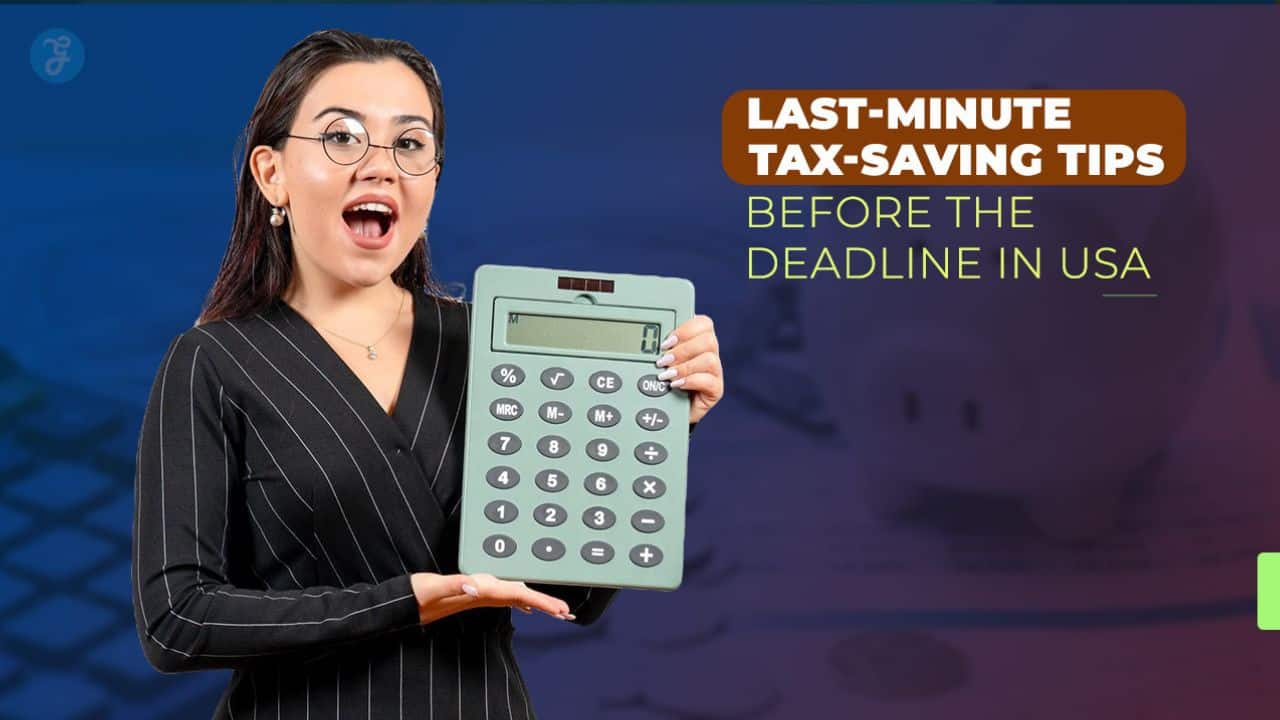 last-minute tax saving tips USA