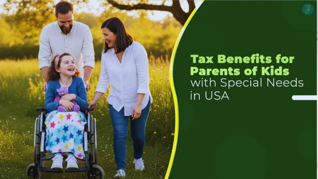 10 Tax Benefits for Parents of Kids with Special Needs in USA (1)