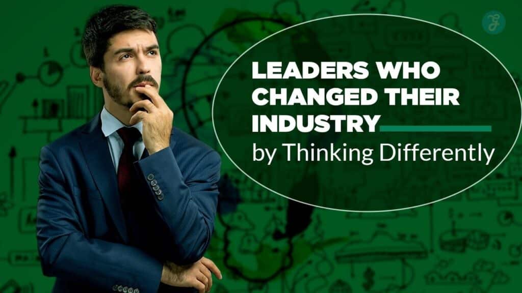 11 leaders and power of thinking differently
