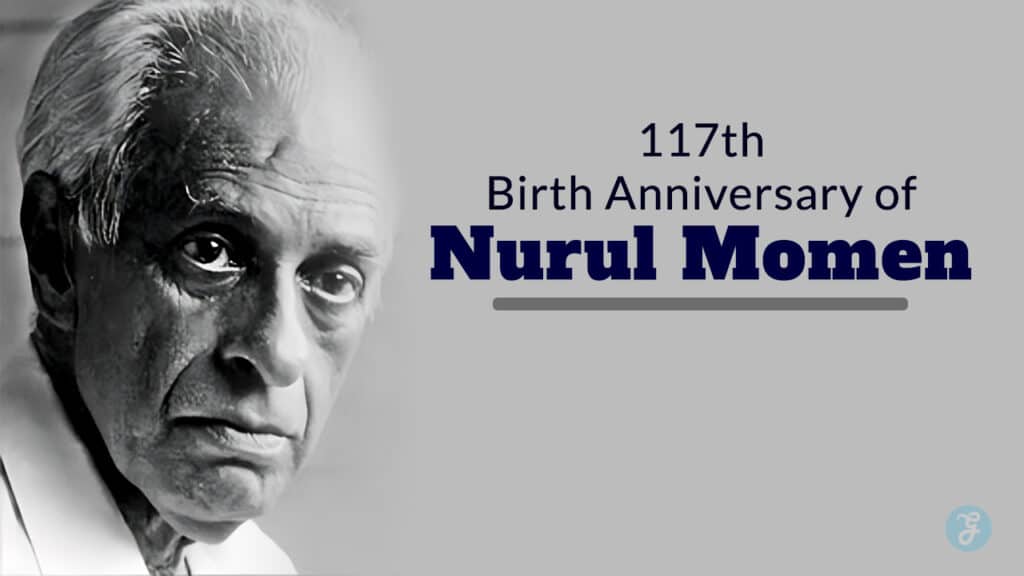 117th Birth Anniversary of Nurul Momen