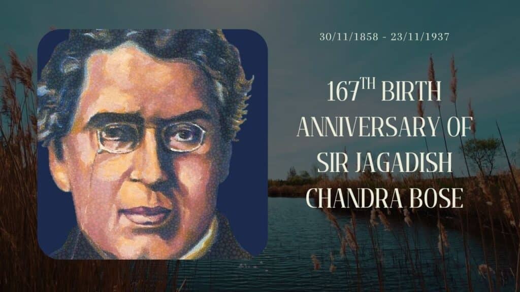 Nation Pays Tribute to Scientist Sir Jagadish Chandra Bose