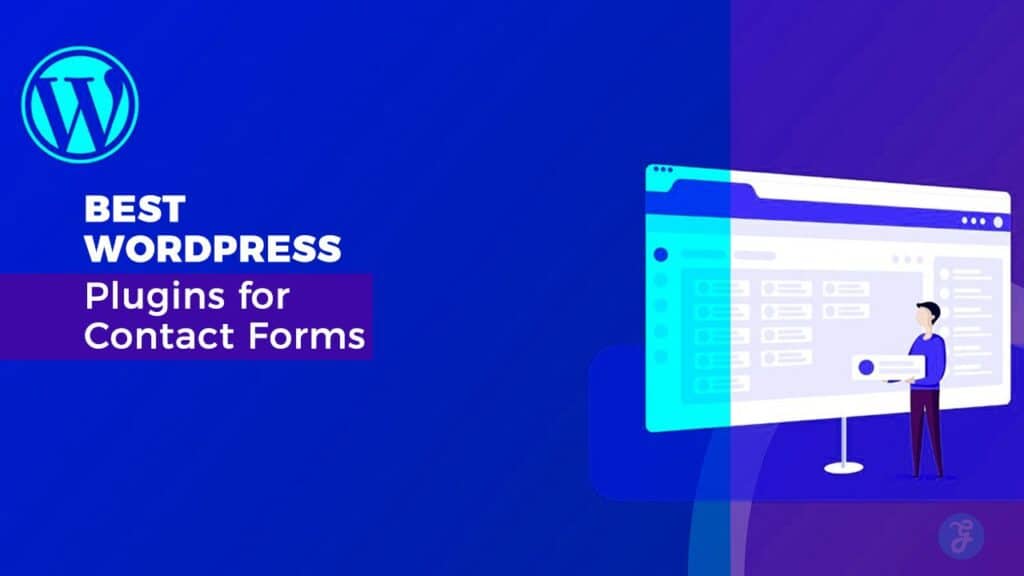 Best WordPress Plugins for Contact Forms (2025 Edition)