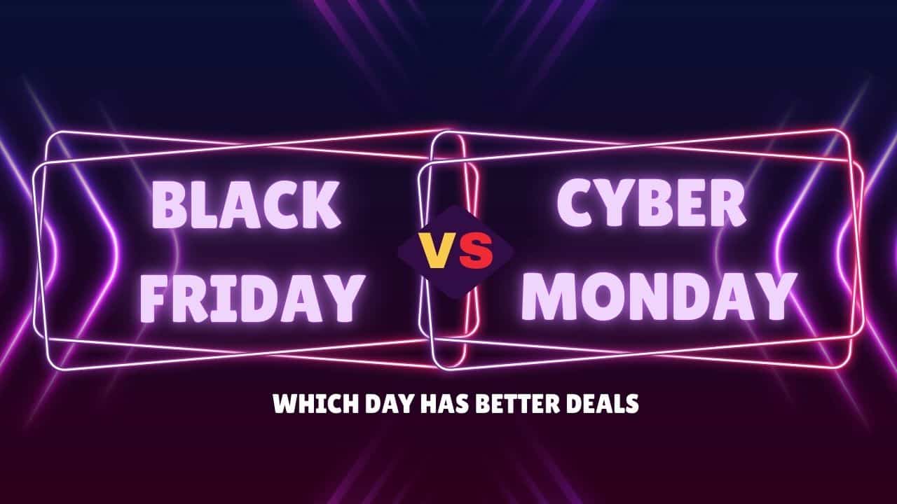 Black Friday vs Cyber Monday