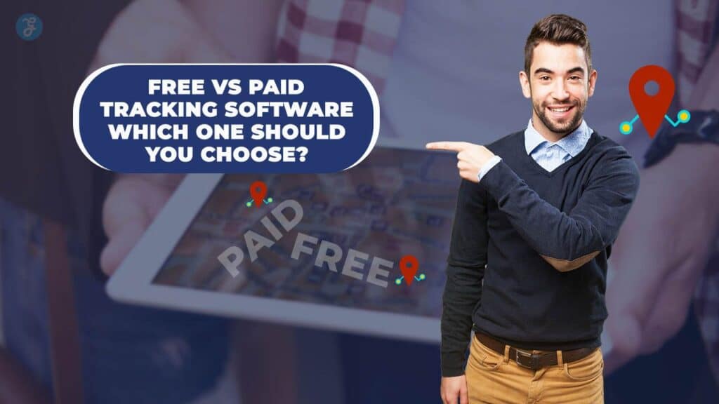 Free vs Paid Tracking Software