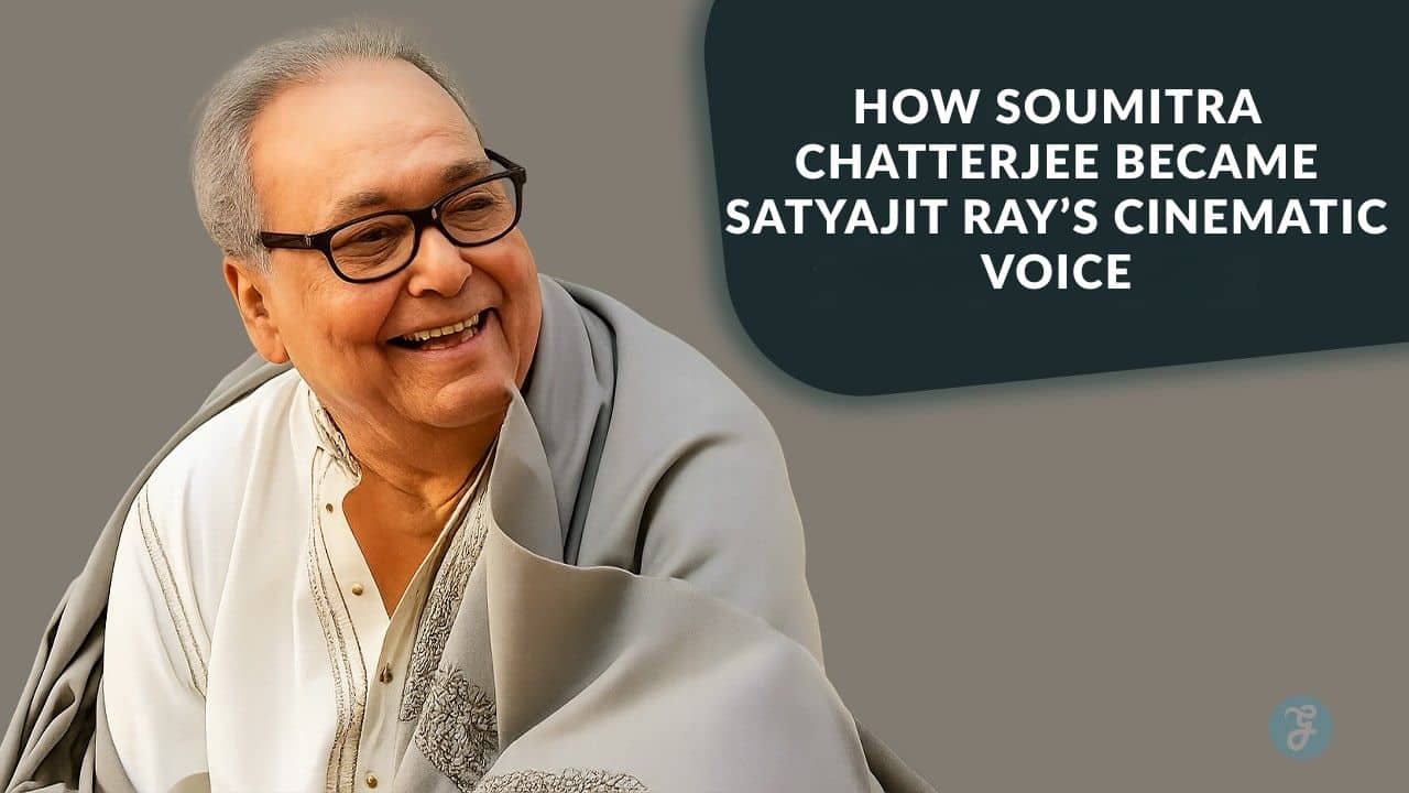 How Soumitra Chatterjee Became Satyajit Ray’s Cinematic Voice