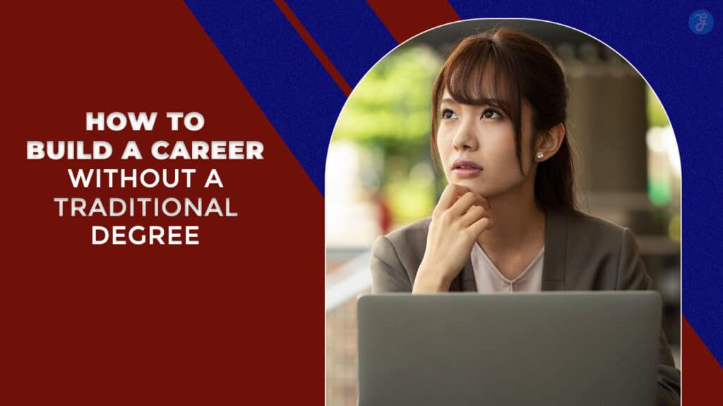 career without a traditional degree