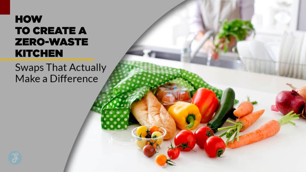 How to create a zero-waste kitchen