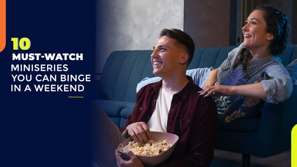 Miniseries You Can Binge Over a Weekend