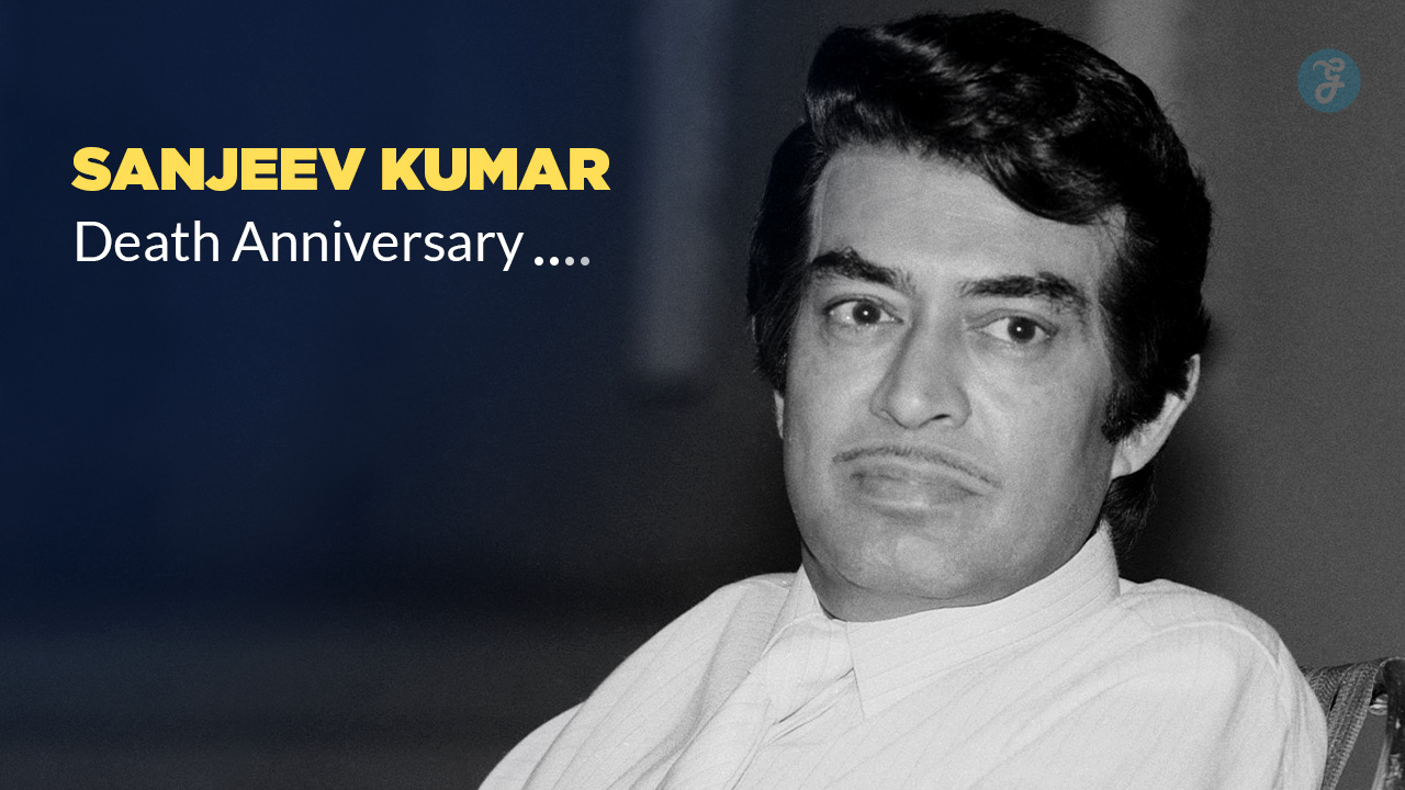 Sanjeev Kumar Death Anniversary