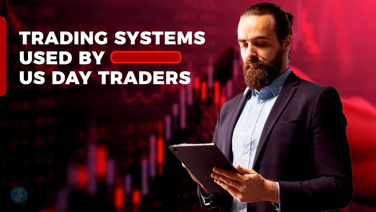 Trading systems used by US day traders