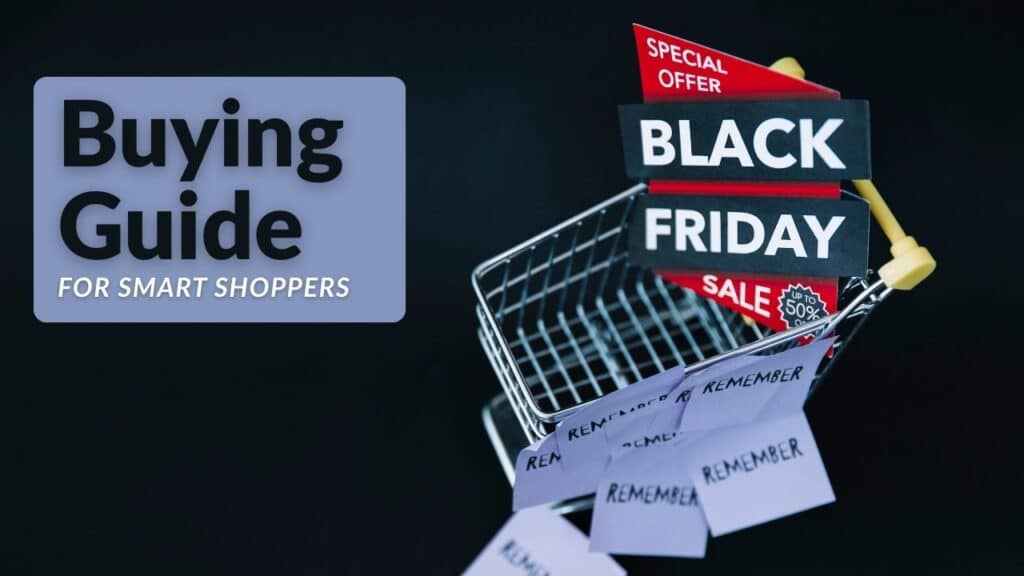 Black Friday 2025 Buying Guide