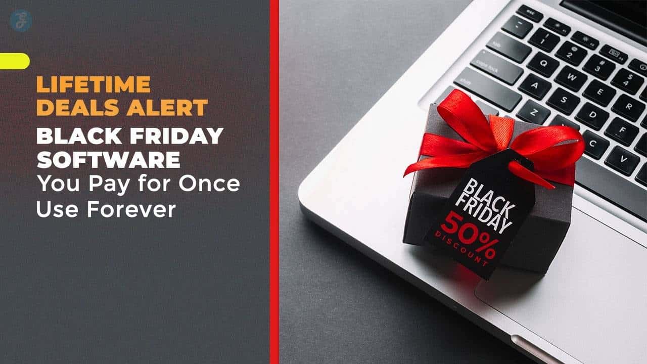 black friday lifetime software deals