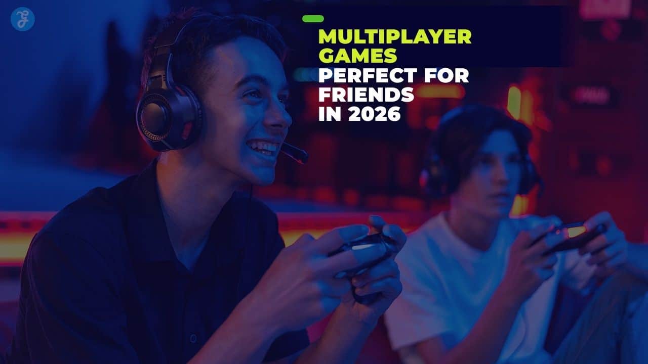 multiplayer games for friends