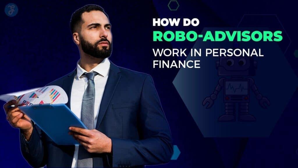 robo-advisors work in personal finance