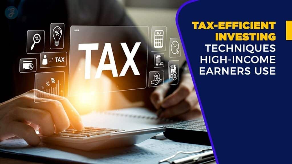 Tax-Efficient Investing Techniques