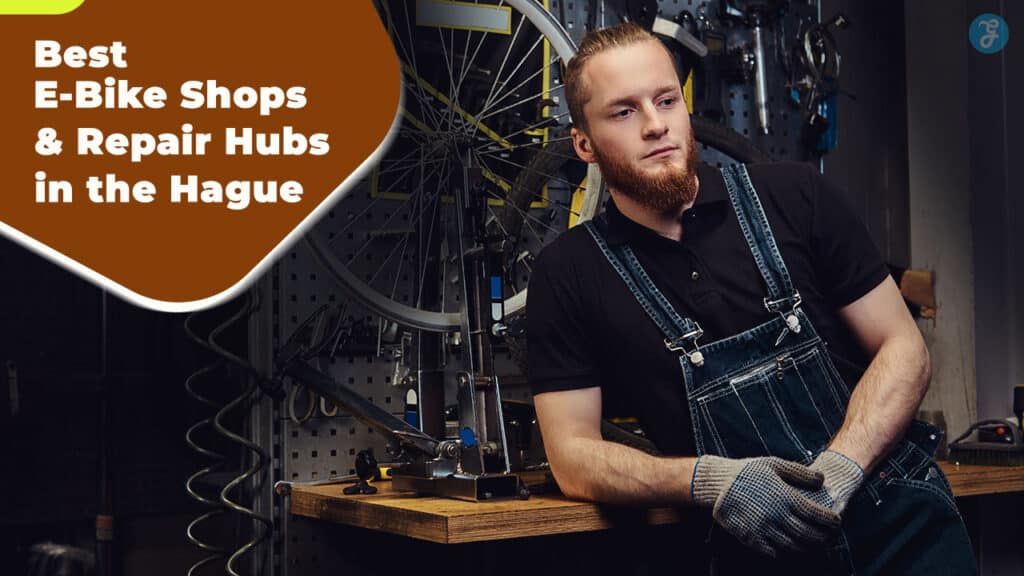 10 Best E-Bike Shops & Repair Hubs in the Hague