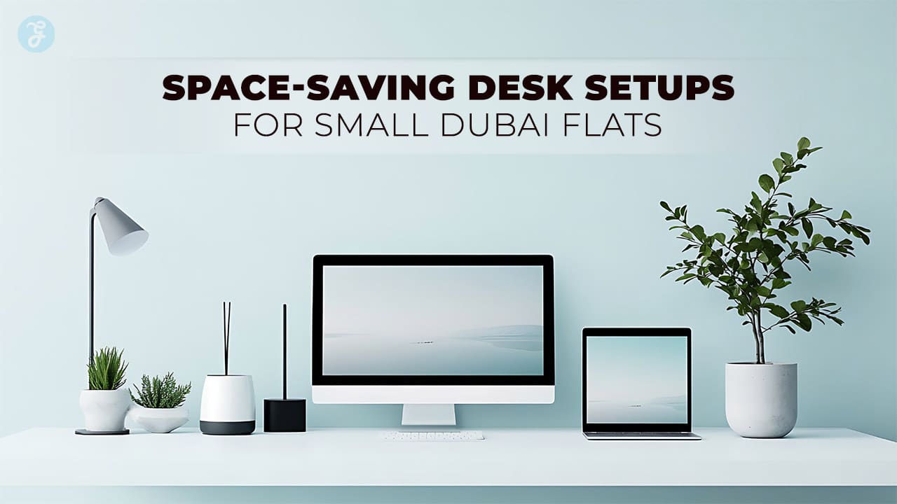 Space Saving Desk Setups