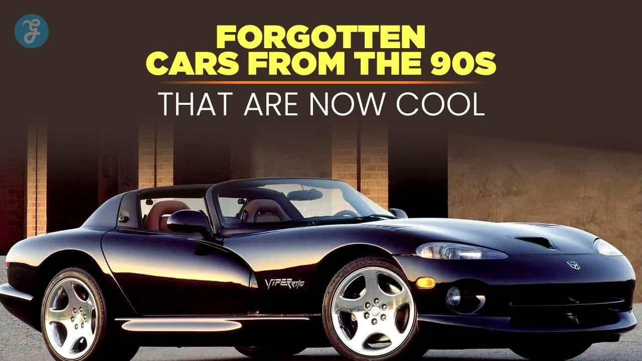 Best Forgotten 90s Cars to Buy