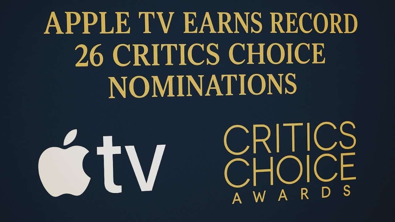 Apple TV Breaks Record with 26 Critics Choice Nominations for 2026