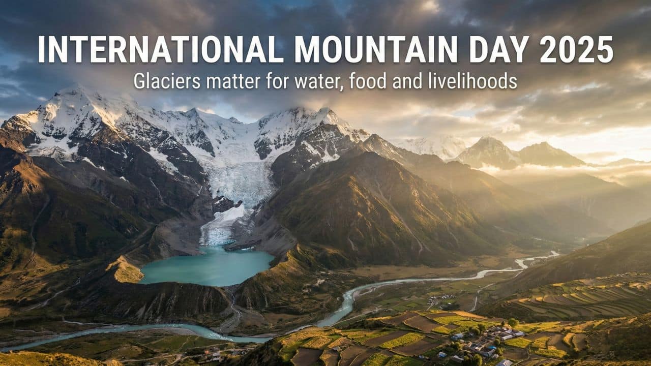 International Mountain Day 2025