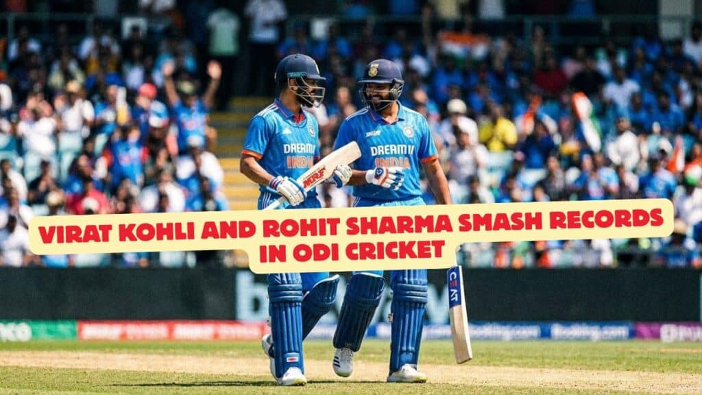Kohli and Rohit Smash Records in ODI Cricket