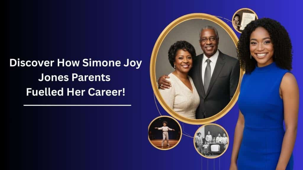 Simone Joy Jones Parents