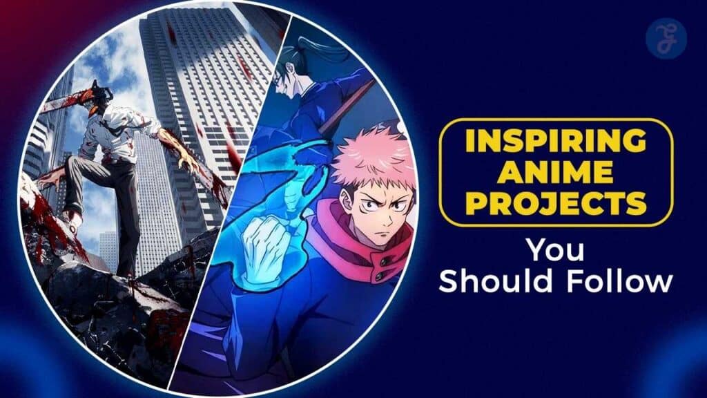 inspiring anime projects