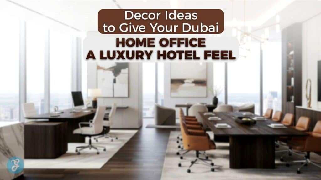 Luxury Home Office Interior Design Dubai
