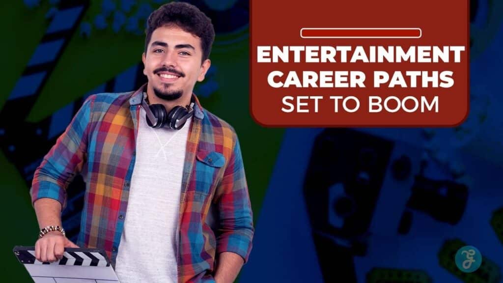 Entertainment Industry Careers