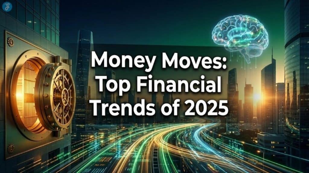 Top Financial Trends 2025 featured image