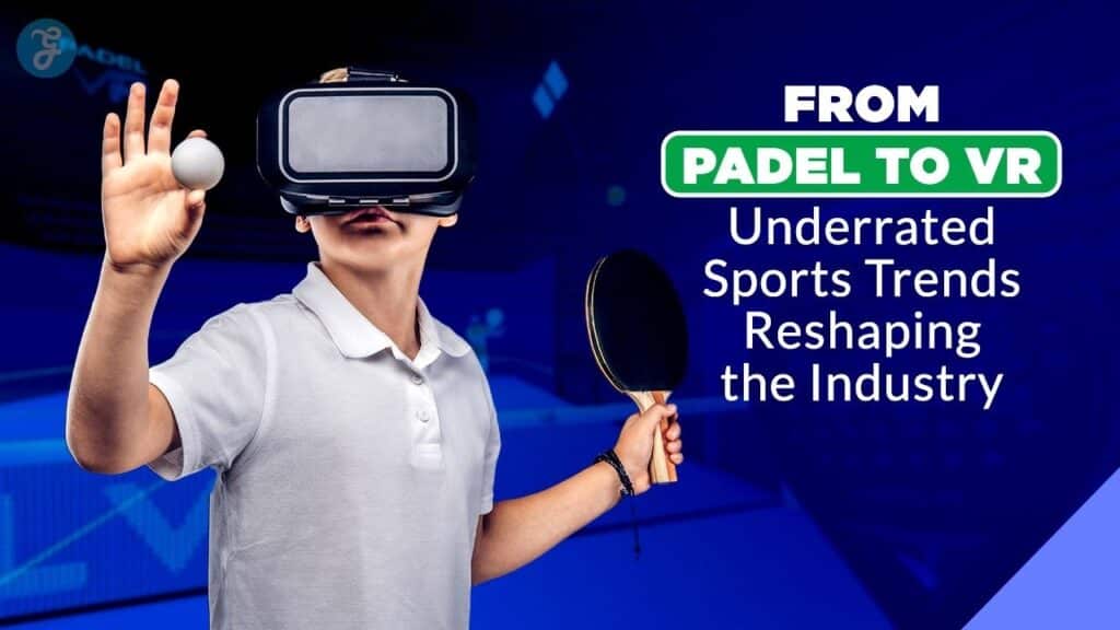 Underrated Sports Trends