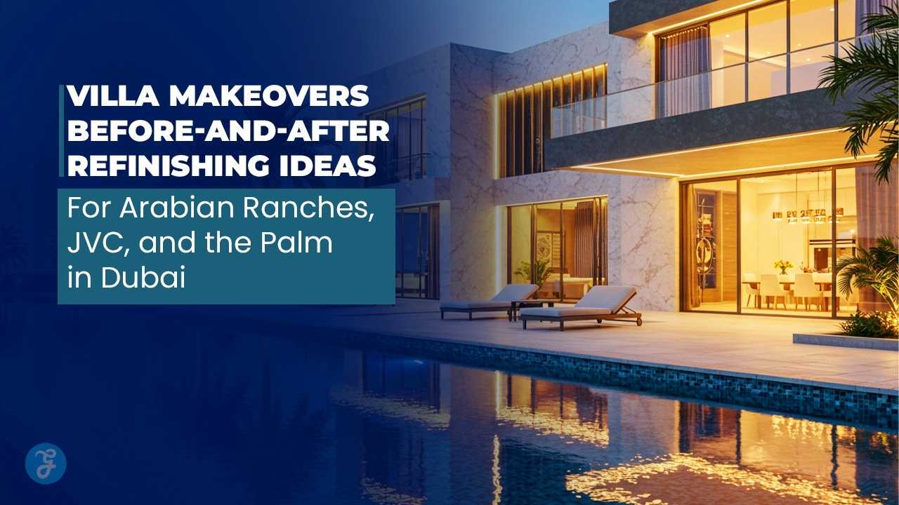 Villa Renovation in Dubai