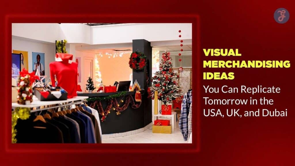 Visual Merchandising Trends