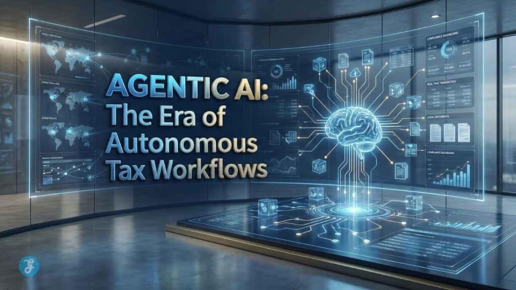 Agentic AI in Tax Workflows