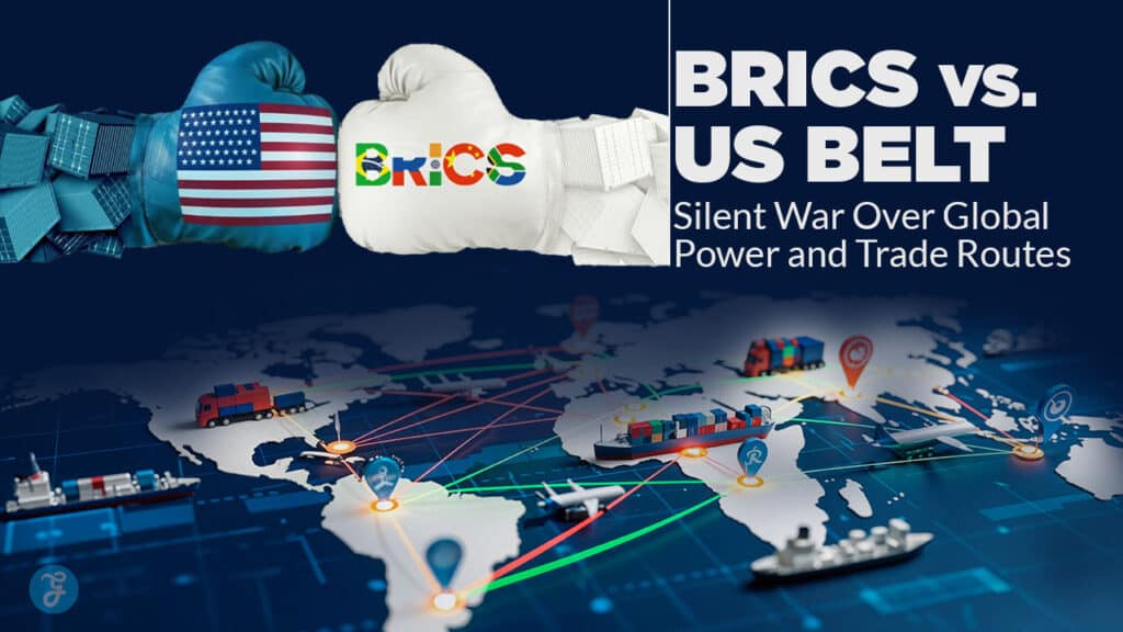 BRICS vs. US Belt
