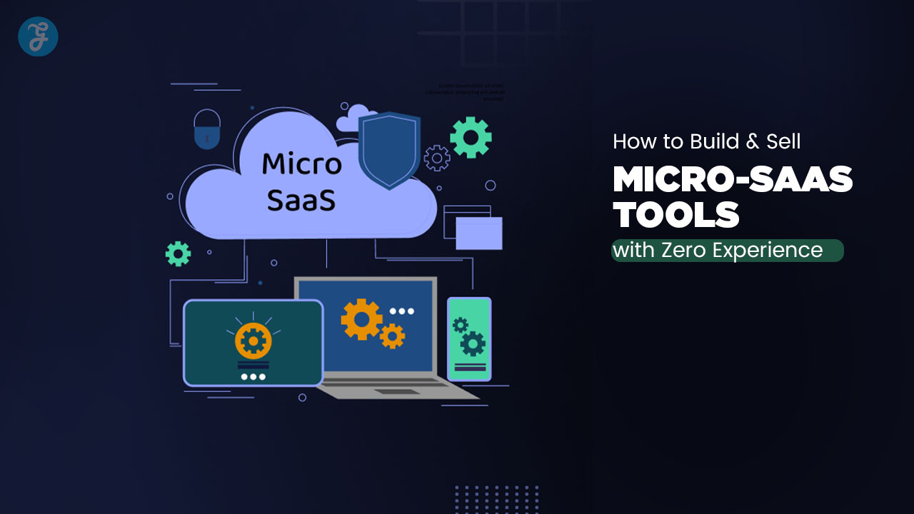 How To Build And Sell Micro-SaaS Tools