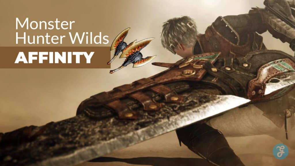 Monster Hunter Wilds Affinity